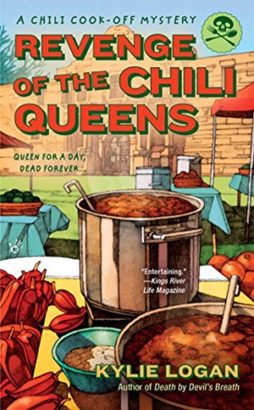 Book cover for "Revenge of the Chili Queens" by Kylie Logan