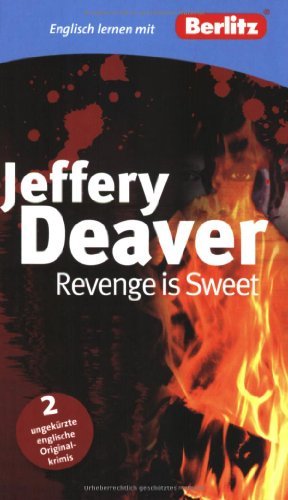 Book cover for "Revenge is Sweet" by Jeffery Deaver