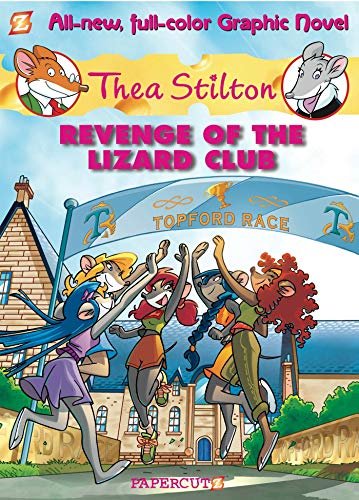Book cover for "Revenge of the Lizard Club" by Thea Stilton
