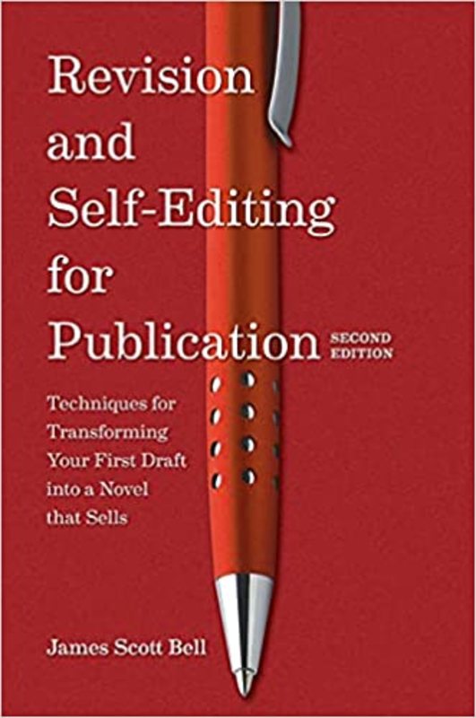Book cover for "Revision and Self Editing for Publication" by James Scott Bell