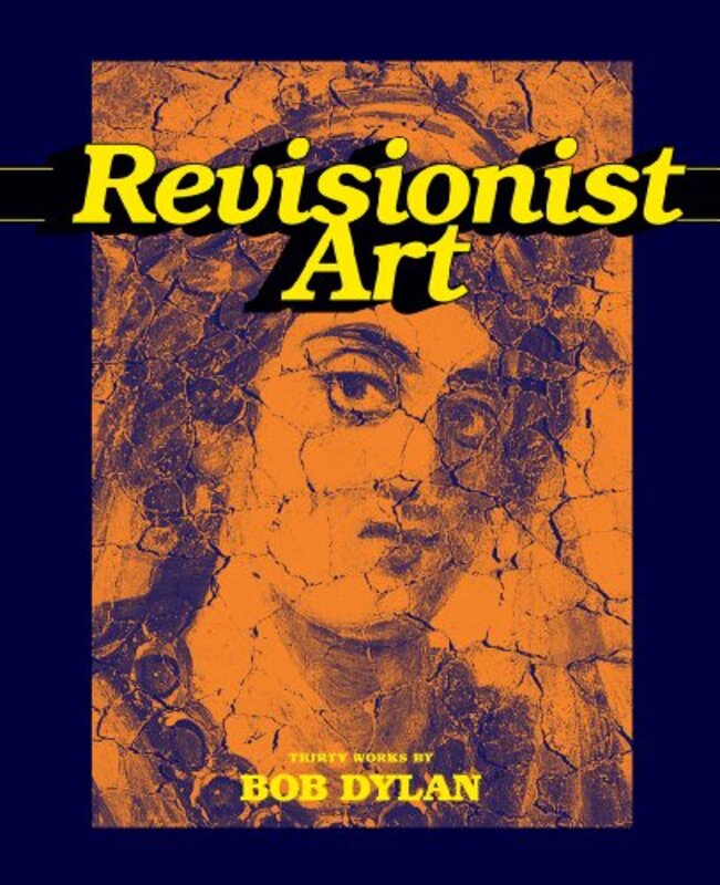 Book cover for "Revisionist Art"