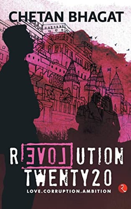 Book cover for "Revolution 2020" by Chetan Bhagat