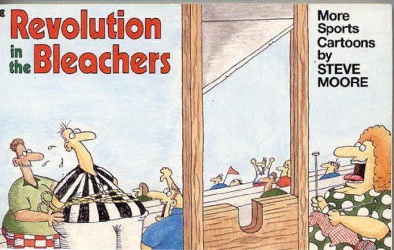 Book cover for "Revolution in the Bleachers: More Sports Cartoons" by Steve Moore
