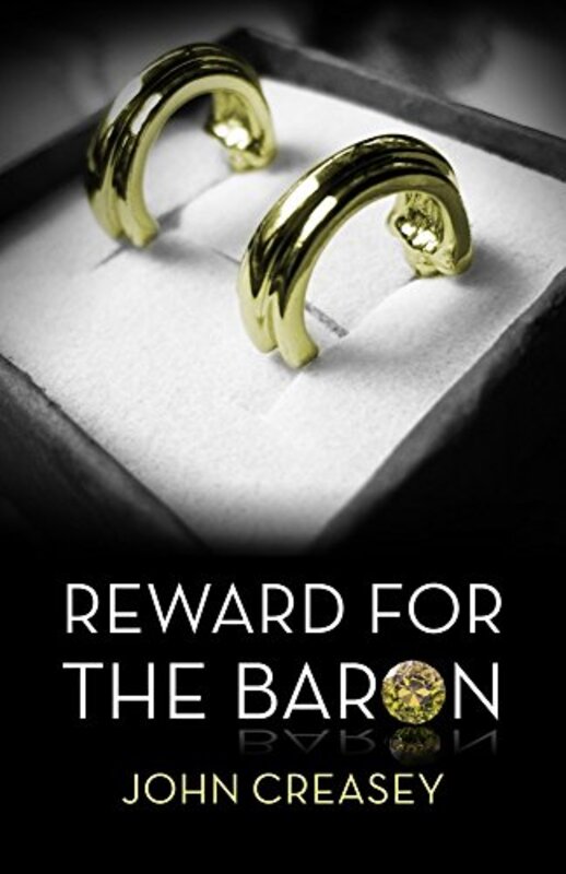 Book cover for "Reward for the Baron" by John Creasey