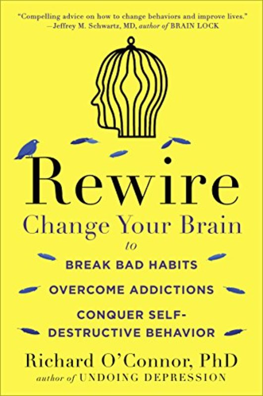 Book cover for "Rewire" by Richard O'Connor
