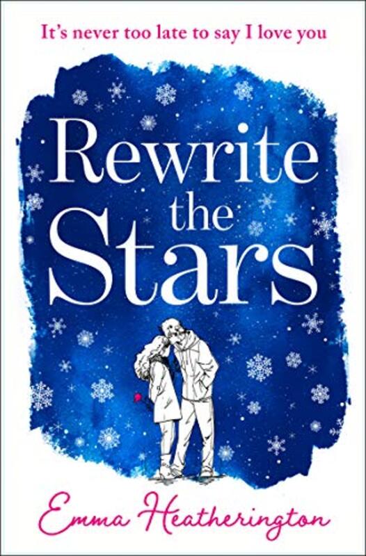 Book cover for "Rewrite the Stars" by Emma Heatherington