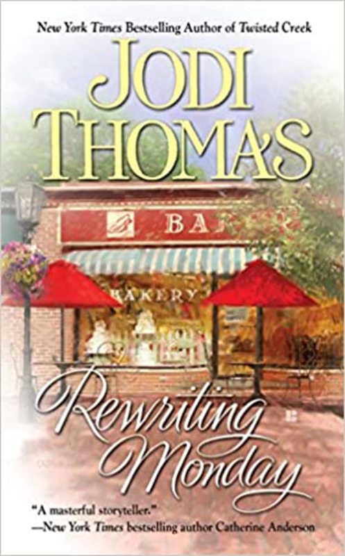 Book cover for "Rewriting Monday" by Jodi Thomas