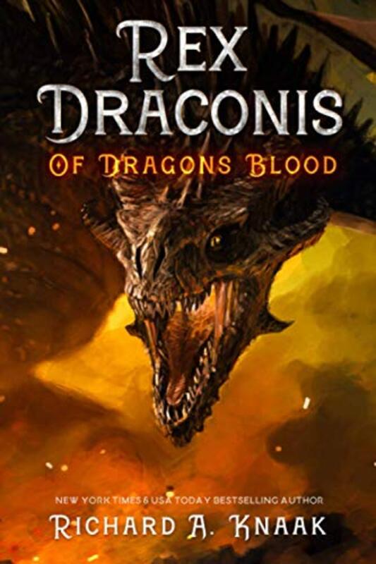 Book cover for "Rex Draconis: Of Dragon's Blood" by Richard A Knaak