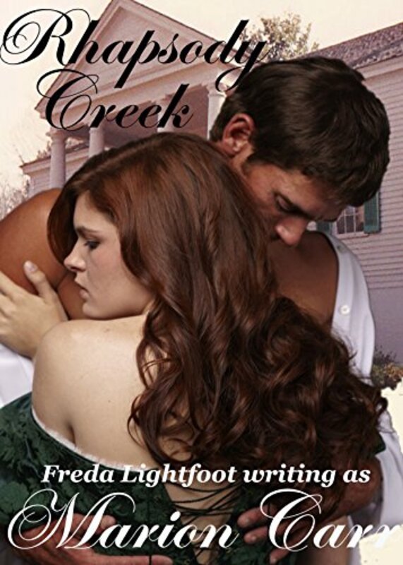 Book cover for "Rhapsody Creek" by Freda Lightfoot