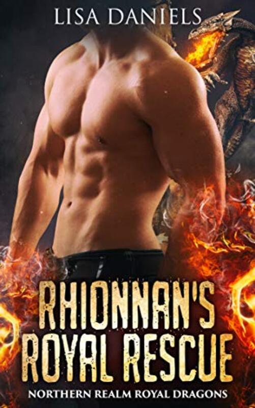 Book cover for "Rhionnan's Royal Rescue" by Lisa Daniels