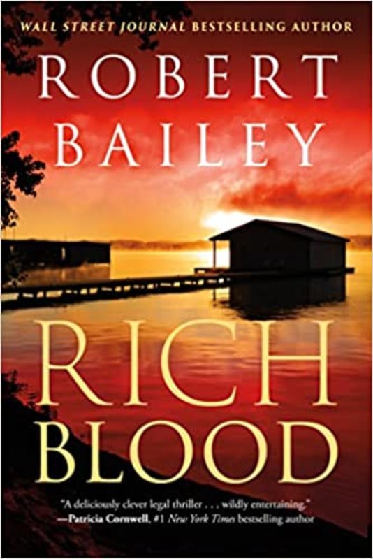 Book cover for "Rich Blood" by Robert Bailey