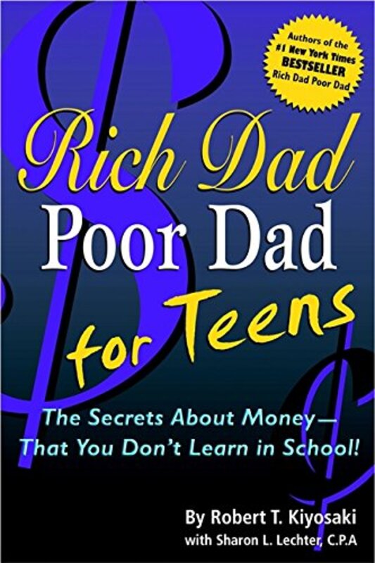 Book cover for "Rich Dad Poor Dad for Teens" by Robert T Kiyosaki