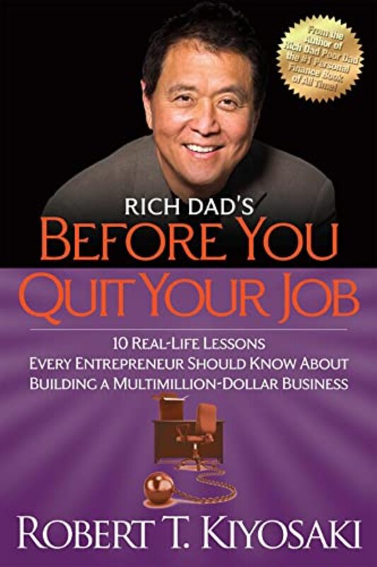 Book cover for "Rich Dad's Before You Quit Your Job" by Robert T Kiyosaki