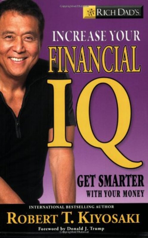 Book cover for "Rich Dad's Increase Your Financial IQ" by Robert T Kiyosaki
