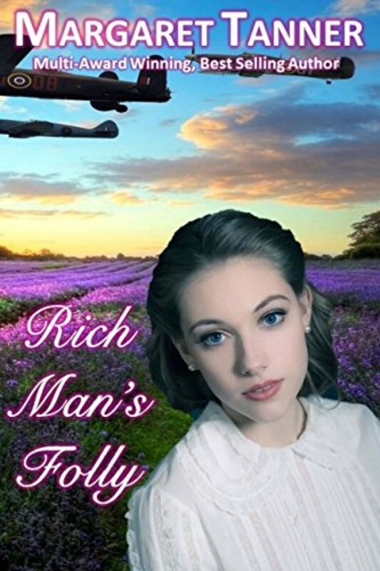 Book cover for "Rich Man's Folly" by Margaret Tanner