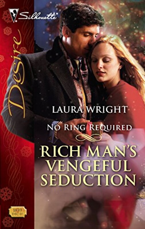 Book cover for "Rich Man's Vengeful Seduction" by Laura Wright