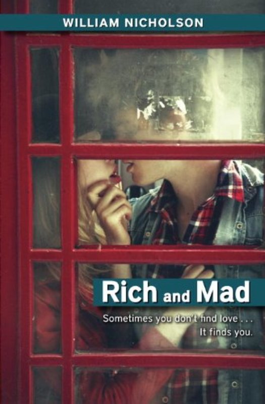 Book cover for "Rich and Mad" by William Nicholson