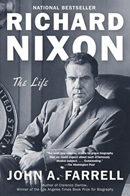 Book cover for "Richard Nixon" by John A. Farrell