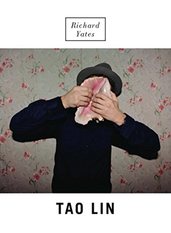 Book cover for "Richard Yates" by Tao Lin