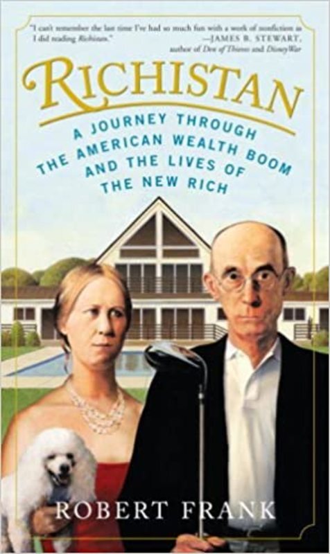 Book cover for "Richistan" by Robert Frank