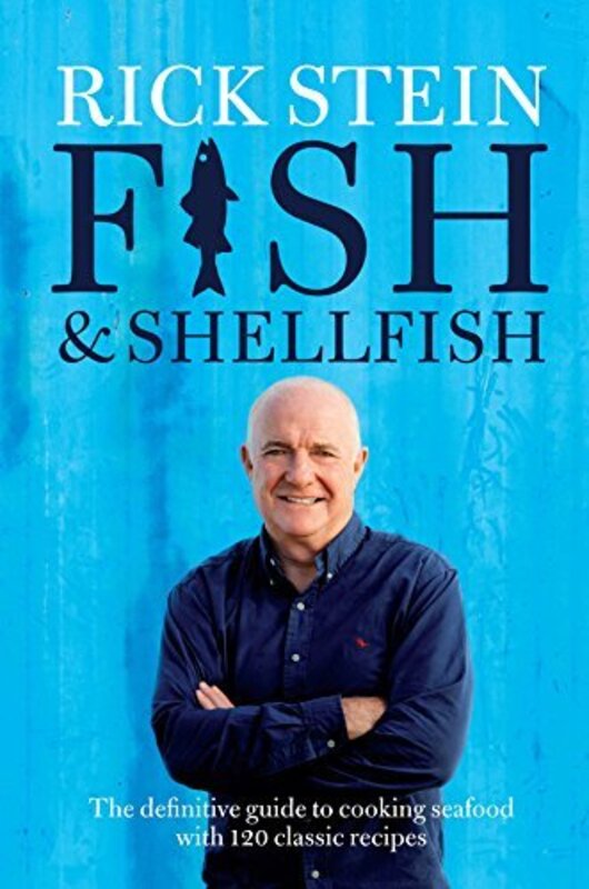 Book cover for "Rick Stein's Fish & Shellfish" by Rick Stein