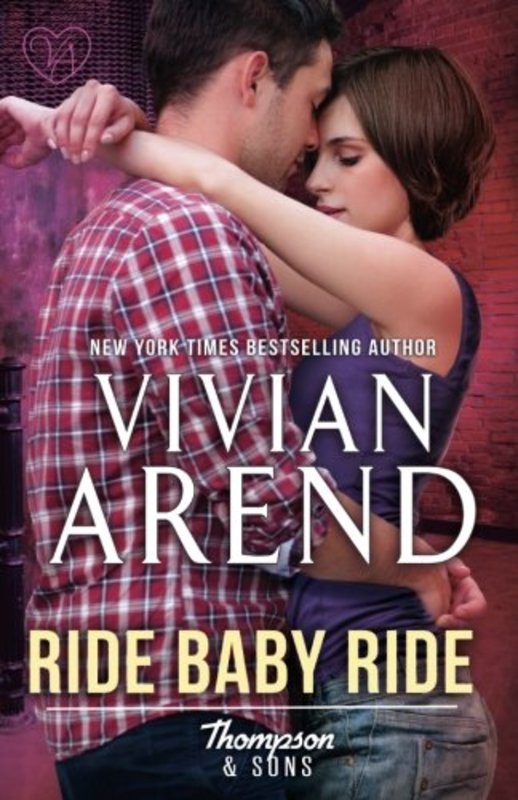 Book cover for "Ride Baby Ride" by Vivian Arend