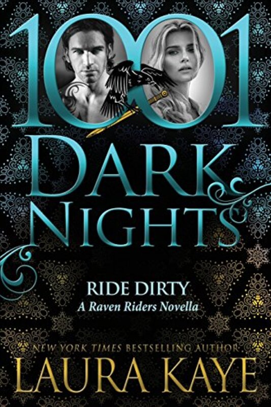 Book cover for "Ride Dirty" by Laura Kaye