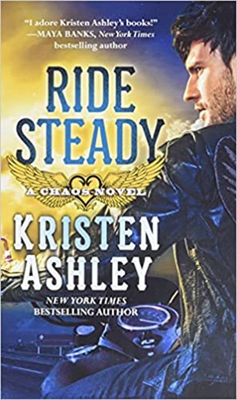 Book cover for "Ride Steady" by Kristen Ashley