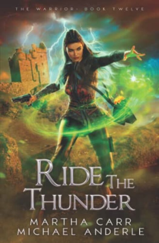 Book cover for "Ride The Thunder" by Martha Carr