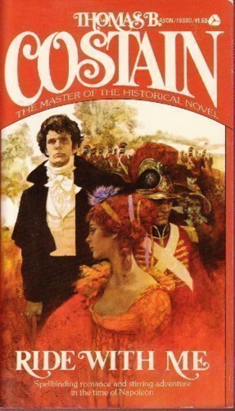 Book cover for "Ride With Me" by Thomas B Costain
