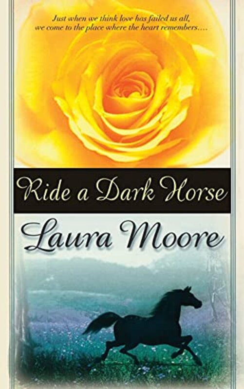 Book cover for "Ride a Dark Horse" by Laura Moore