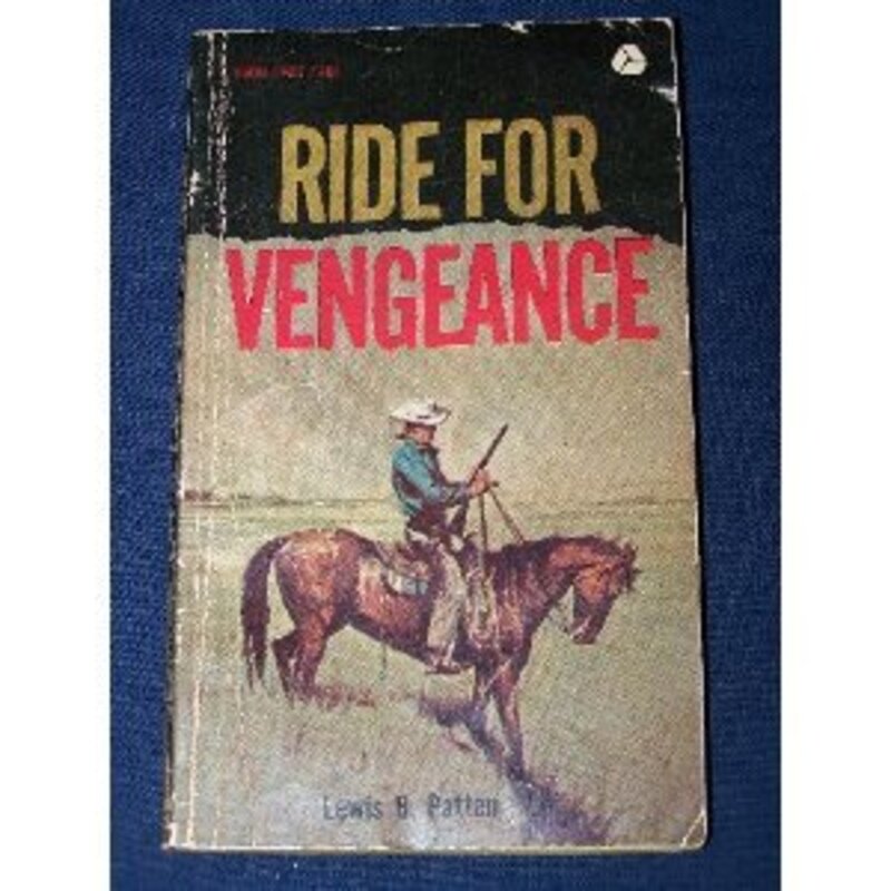 Book cover for "Ride for Vengeance" by Lewis B Patten