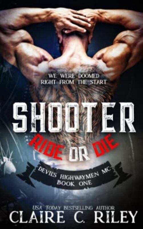Book cover for "Ride or Die #1" by Claire C Riley