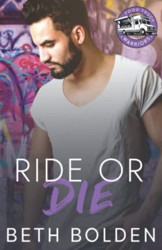 Book cover for "Ride or Die" by Beth Bolden