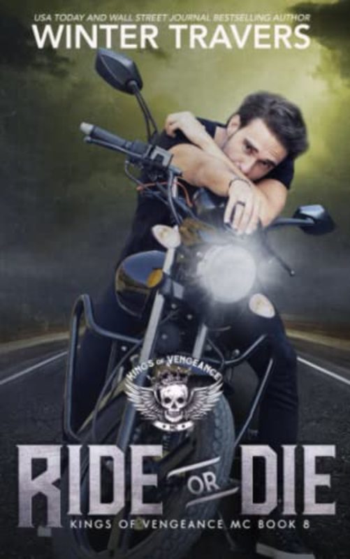 Book cover for "Ride or Die" by Winter Travers