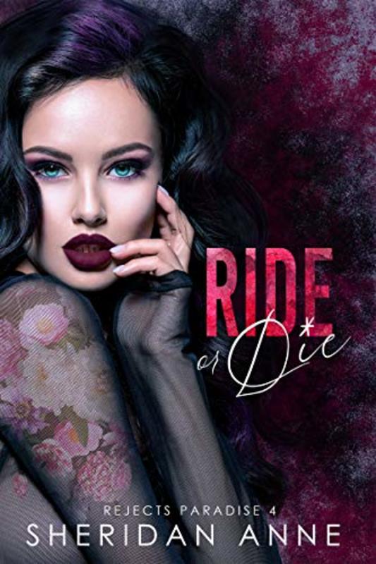 Book cover for "Ride or Die" by Sheridan Anne