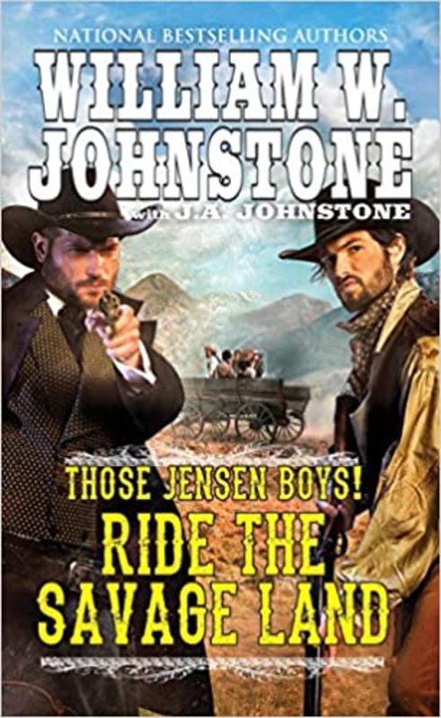 Book cover for "Ride the Savage Land" by J A Johnstone