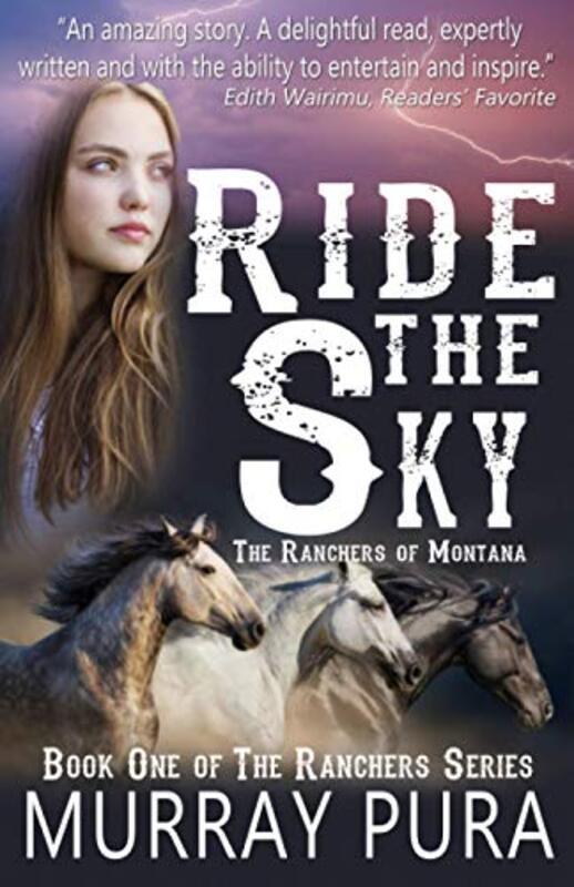 Book cover for "Ride the Sky" by Murray Pura
