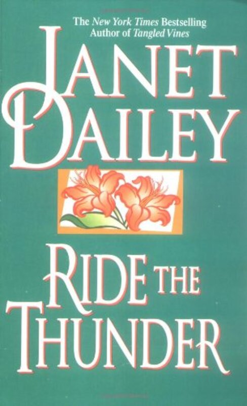 Book cover for "Ride the Thunder" by Janet Dailey