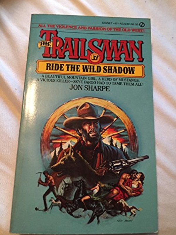 Book cover for "Ride the Wild Shadow" by Jon Sharpe