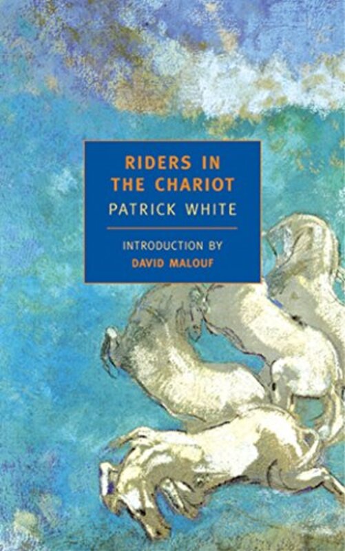 Book cover for "Riders in the Chariot" by Patrick White