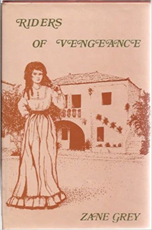 Book cover for "Riders of Vengeance" by Zane Grey