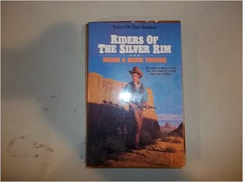 Book cover for "Riders of the Silver Rim" by Brock Thoene