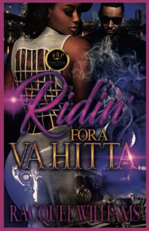 Book cover for "Ridin' for a Va Hitta" by Racquel Williams