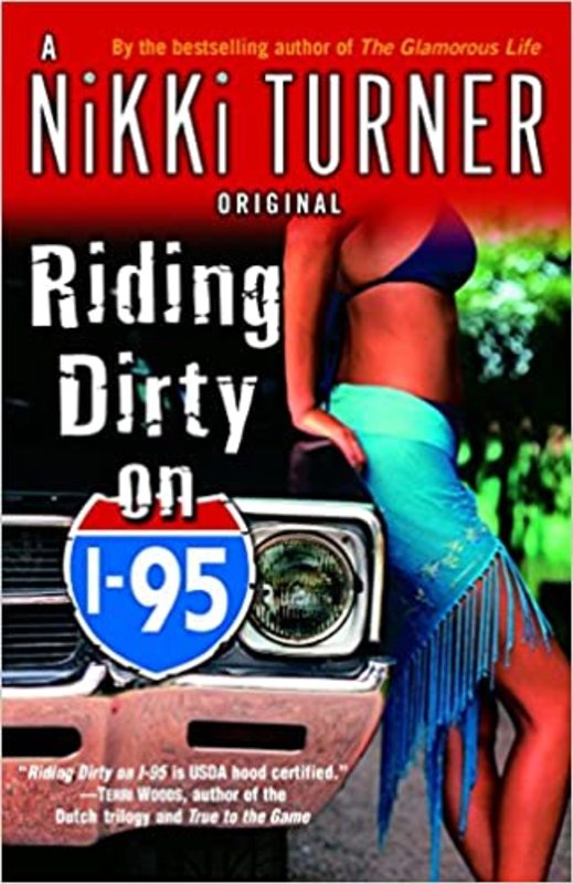 Book cover for "Riding Dirty on I-95" by Nikki Turner