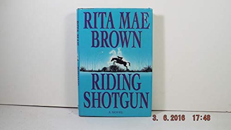Book cover for "Riding Shotgun" by Rita Mae Brown