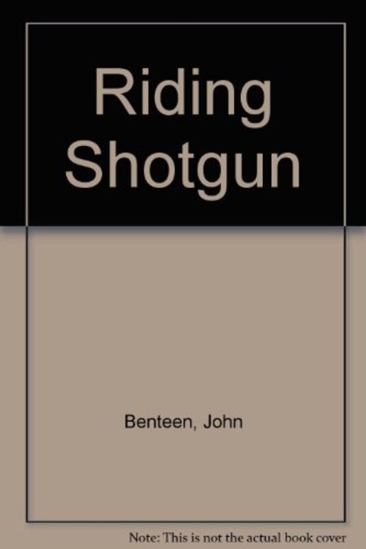 Book cover for "Riding Shotgun" by Ben Haas