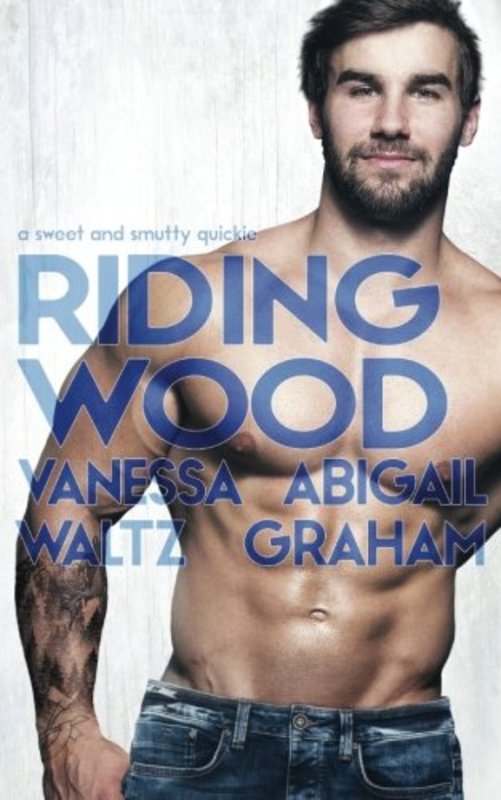 Book cover for "Riding Wood" by Vanessa Waltz