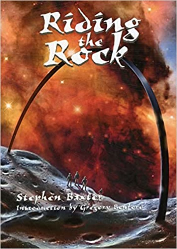 Book cover for "Riding the Rock" by Stephen Baxter