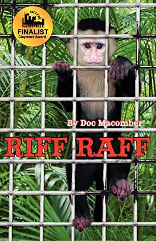 Book cover for "Riff Raff" by Doc Macomber